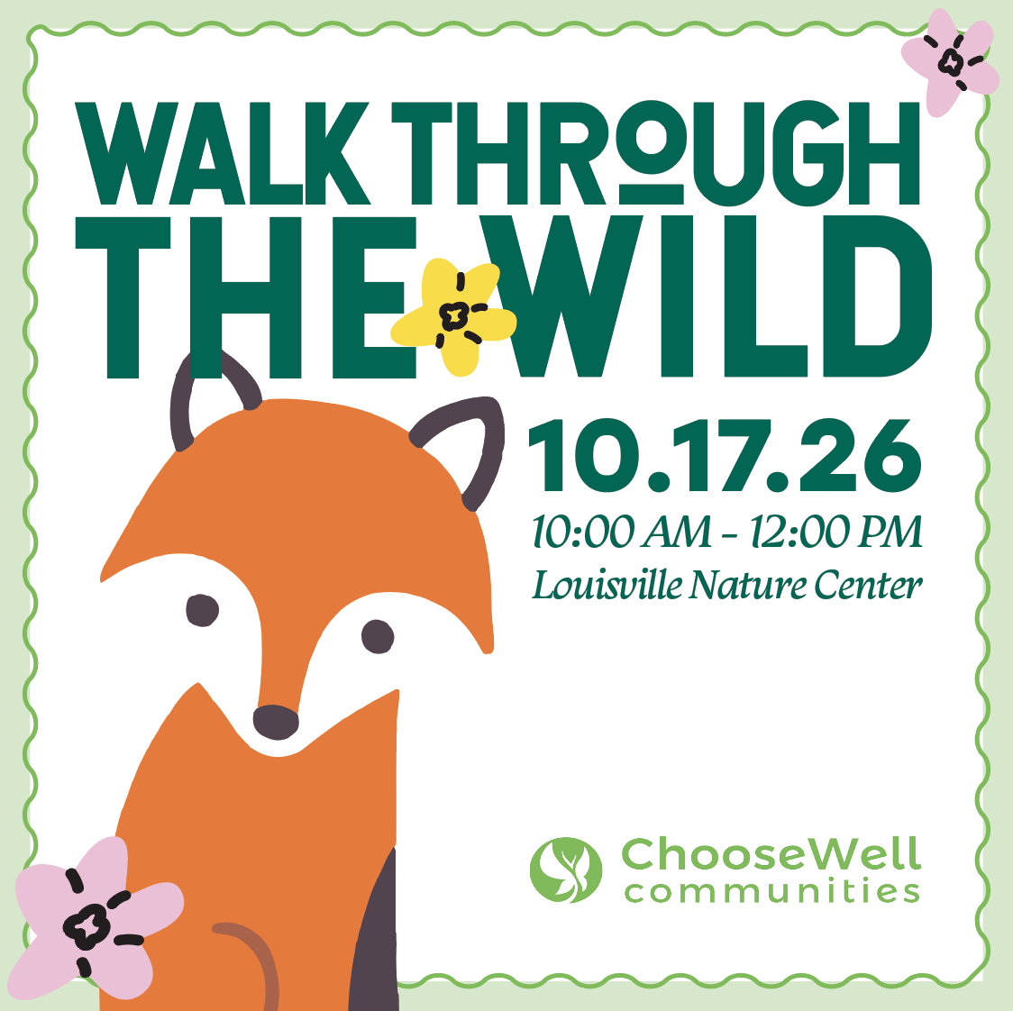 Walk Through the Wild