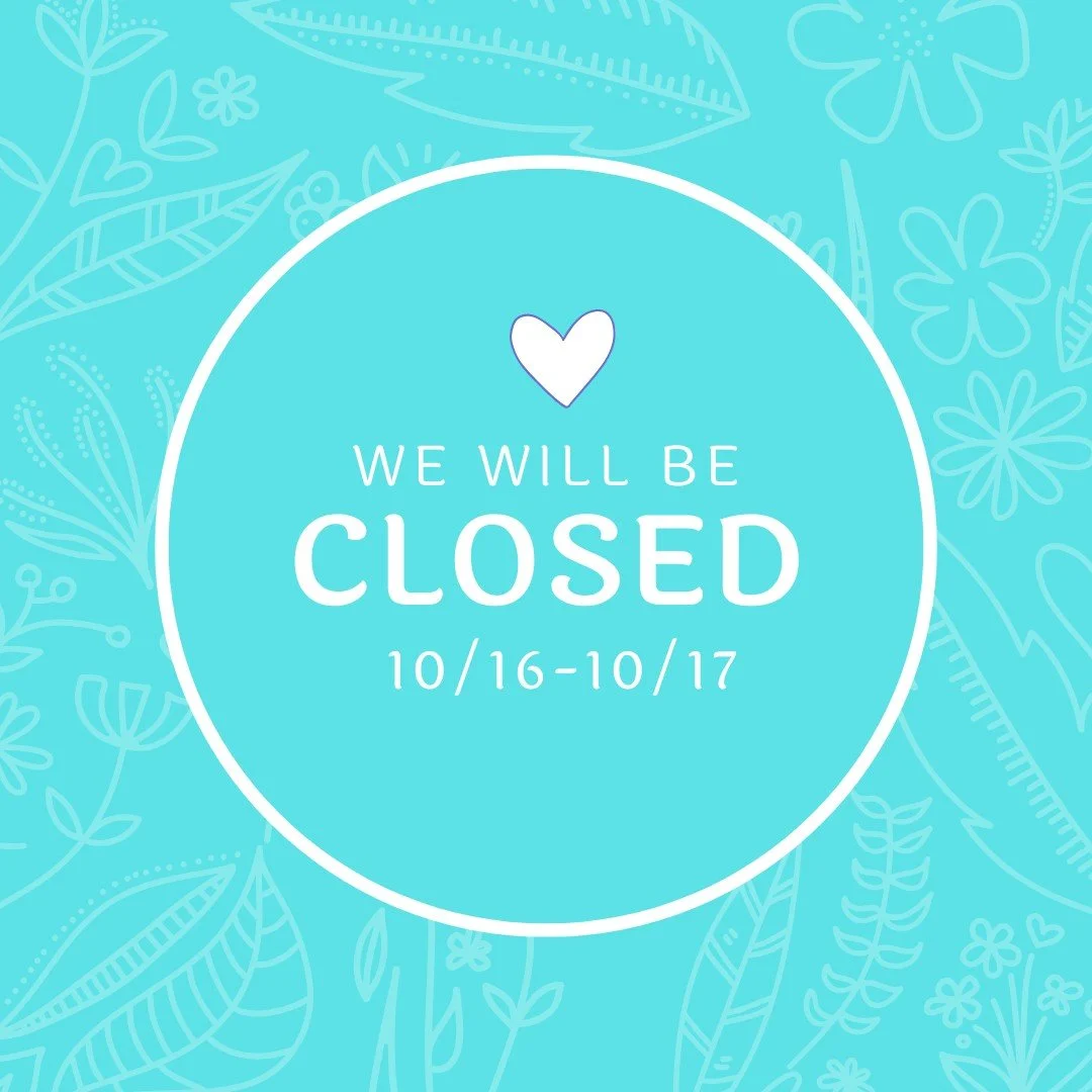 Happy Friday! We hope you all have a great weekend. 😊
Just a note for next week - we will be CLOSED next Thursday & Friday. ⬅️ 
I'll get orders out Thursday morning before we leave, but no UPS on Friday and will not be in the office for phone c