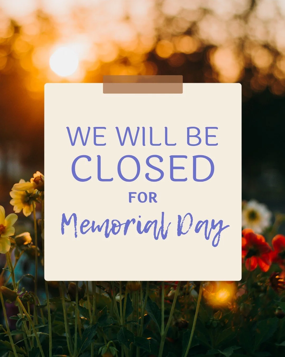 Before I forget - we have an upcoming holiday... which means we will be closed this coming Monday for Memorial Day! UPS doesn't operate anyway, so we use this for family time 🥰 

On that same note, we will be closed (sort of) on Friday, 5/22. UPS wi