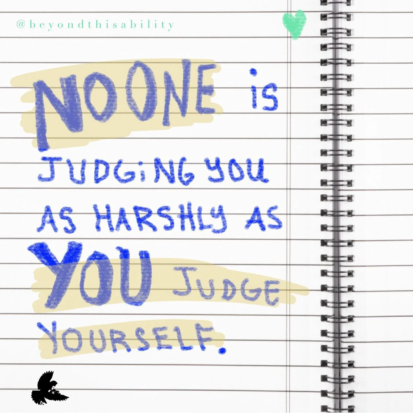 Journaling down what you see and hear really helps with processing and allowing yourself to receive the positive affirmations. Do what you have to do for you, just as long as you aren&rsquo;t hurting anyone. Do whatever it takes.

___________________