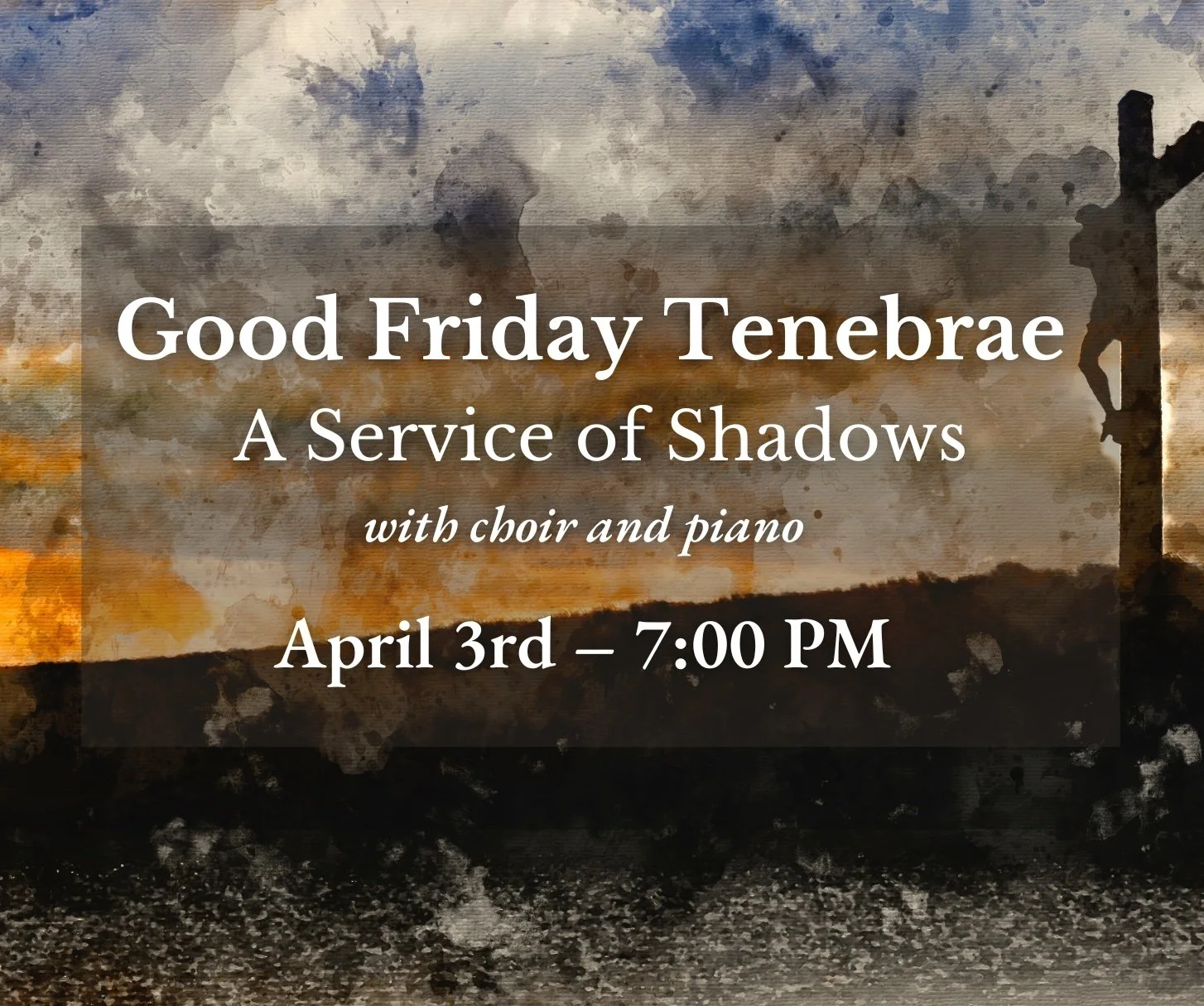 Good Friday Tenebrae Service