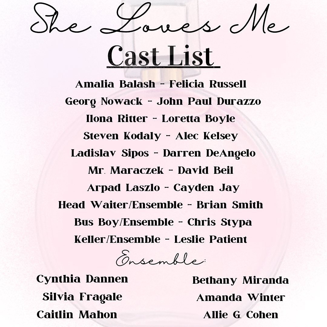 We are excited to announce the cast of our 2024 musical, &ldquo;She Loves Me&rdquo;!

Directed by Christine Jay
Musically Directed by Hannah Elarmo