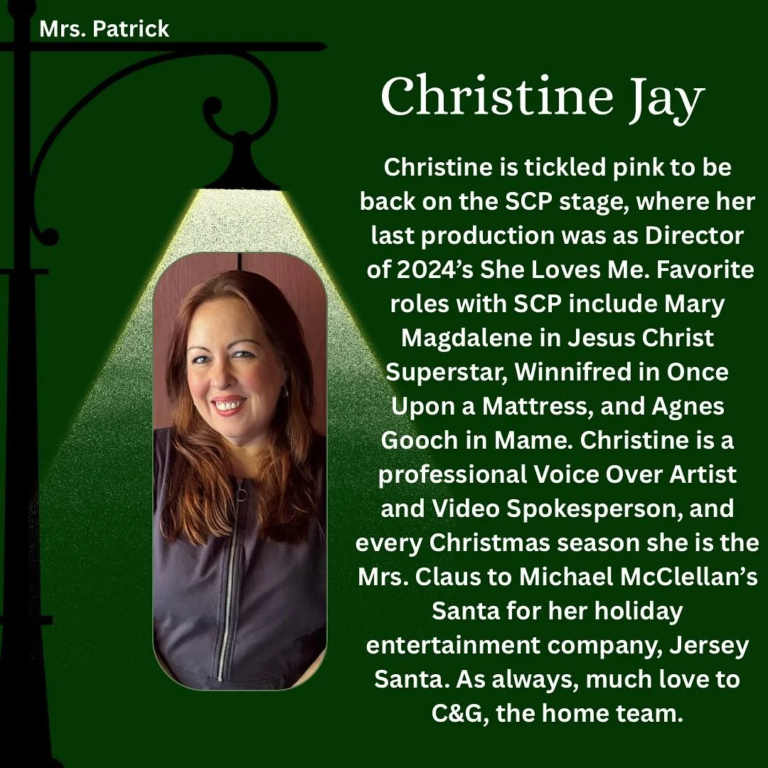 Meet the Cast of A Man of No Importance!

Say hello to Christine Jay who is playing Mrs. Patrick.

Christine Jay is tickled pink to be back on the SCP stage, where her last production was as Director of 2024&rsquo;s She Loves Me. Favorite roles with 