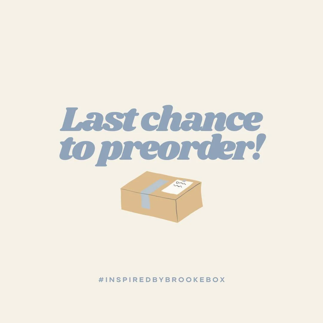 Just a quick reminder that today is your LAST CHANCE to preorder the upcoming Summer Box! Reserve yours at www.inspiredbybrooke.com by midnight tonight. Huge thank you to everyone who has already grabbed one! Thank you for supporting my small busines