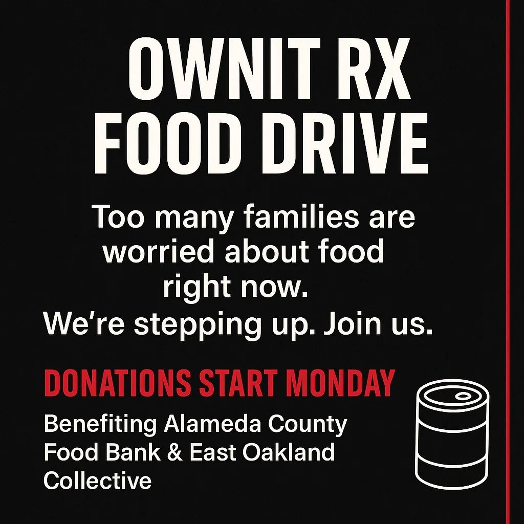 Too many families are worried about food right now. We&rsquo;re stepping up.

OWNIT RX is hosting a Food Drive to support our community during the government shutdown.
All donations will go to the Alameda County Food Bank and the East Oakland Collect