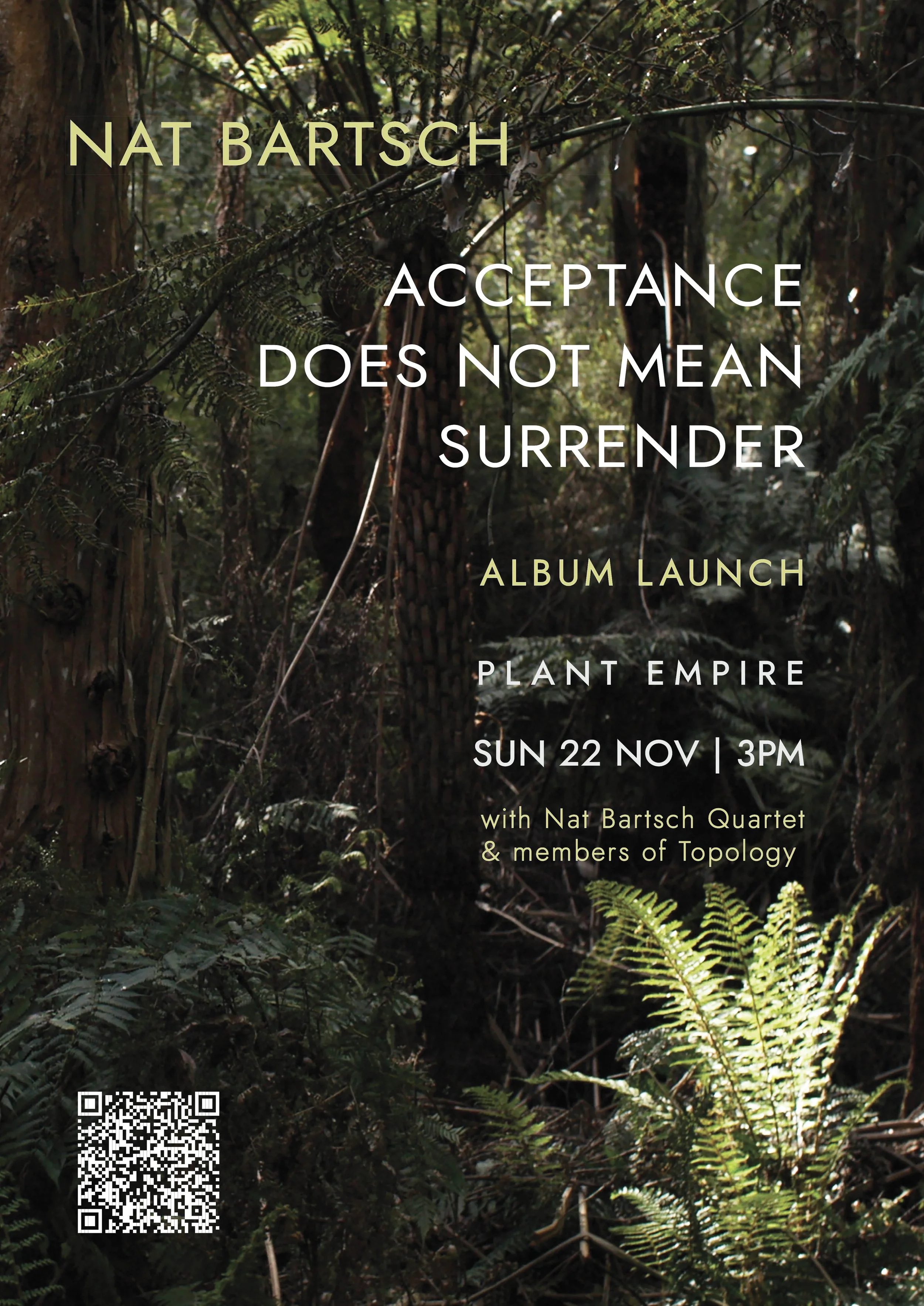 Acceptance Does Not Mean Surrender @ Plant Empire, Brisbane
