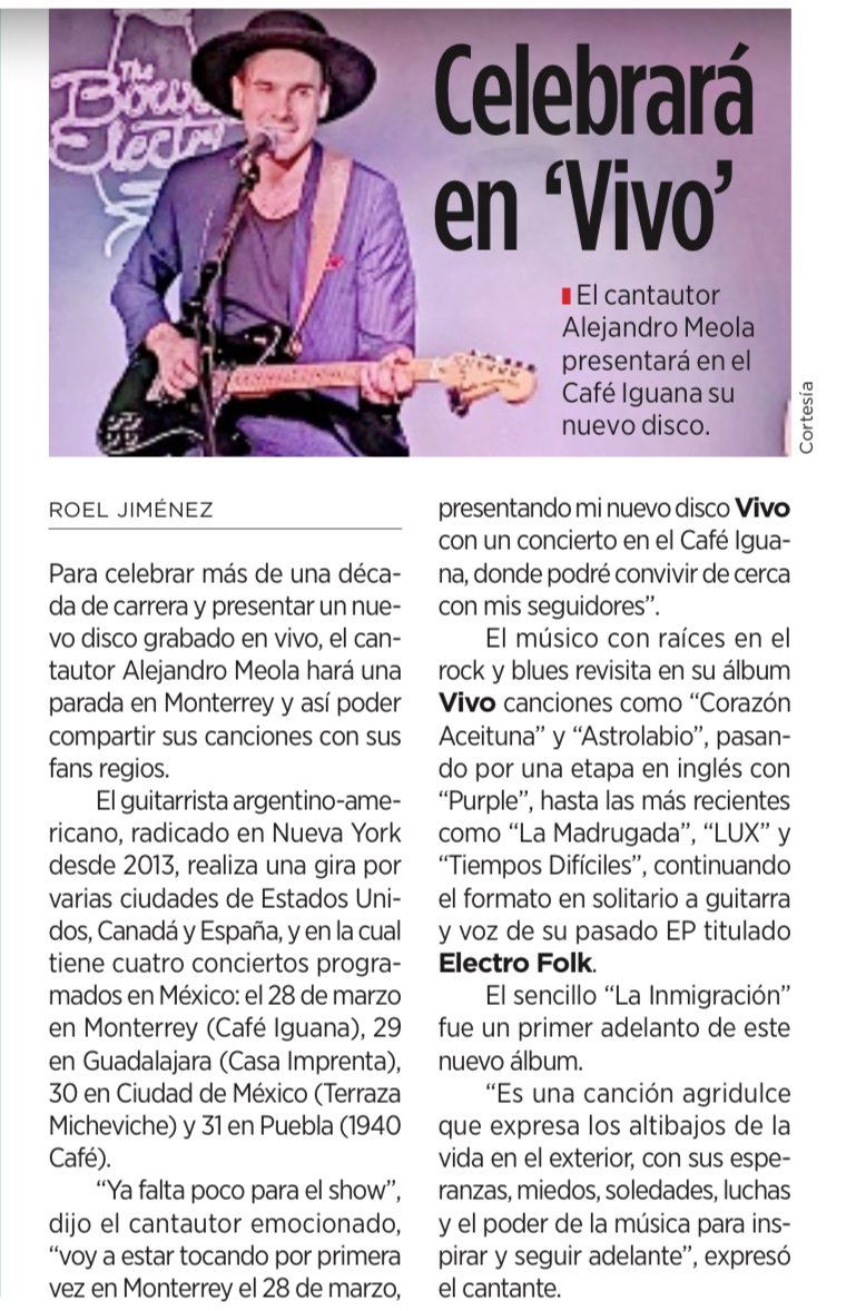 Alejandro Meola - Articulo de Roel Jimenez para el El Norte.com (Monterrey, Mexico, Marzo 2024)
