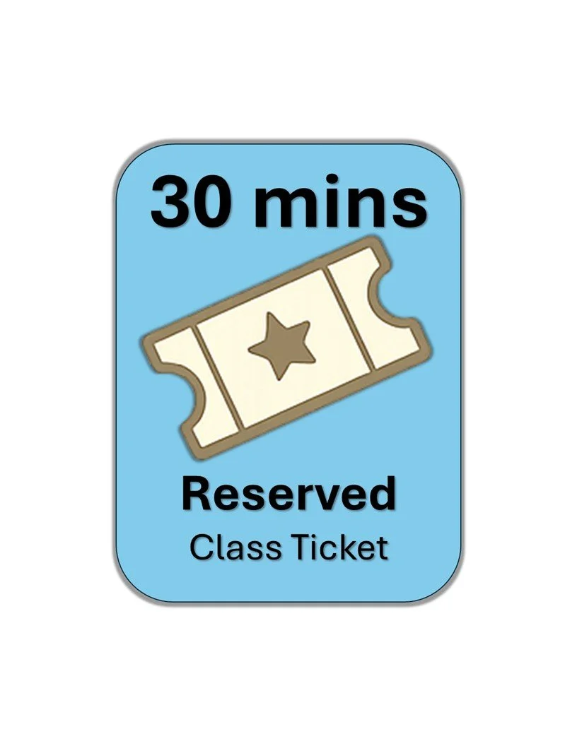 RESERVED 30min Class Ticket