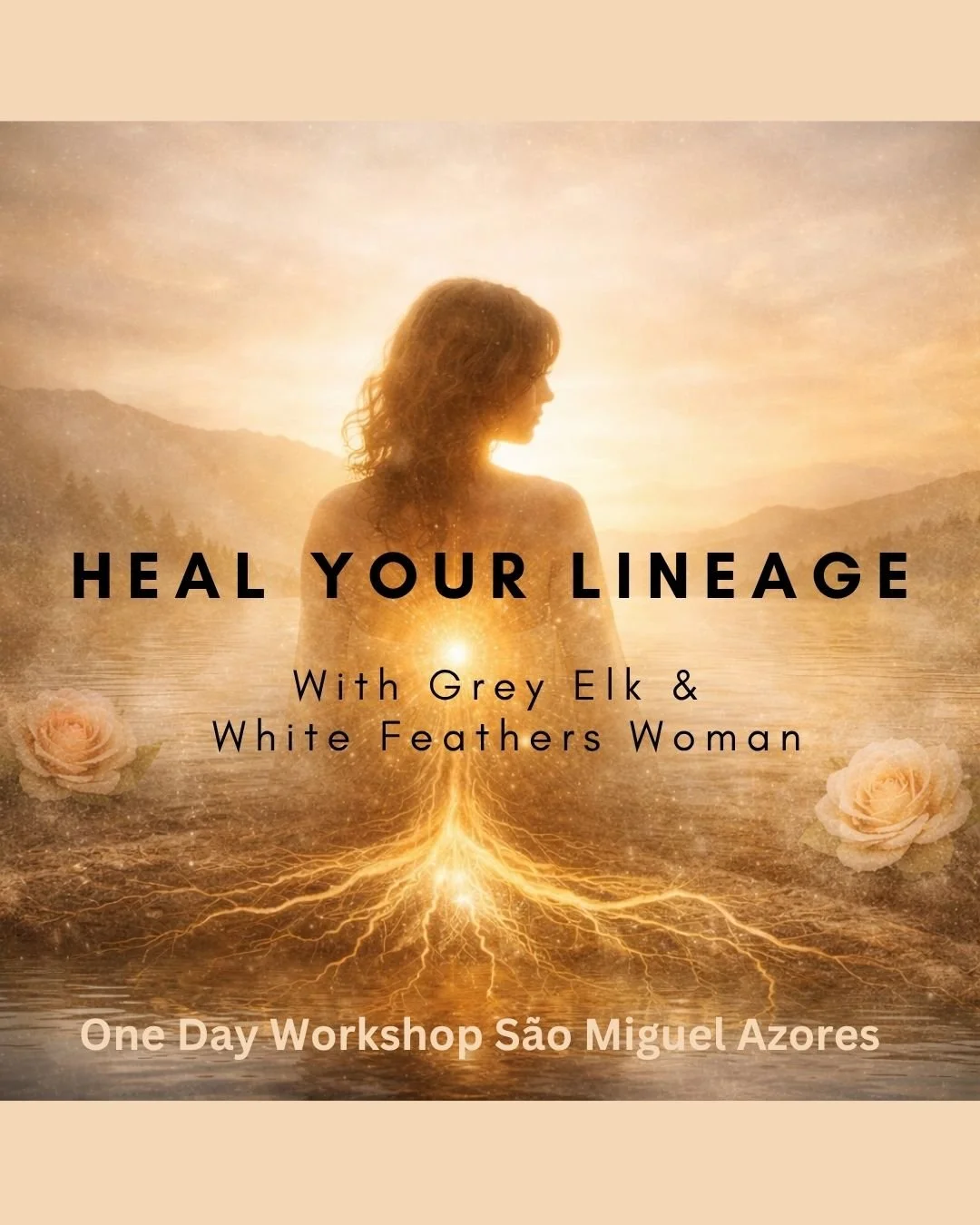 Healing your Lineage Azores Workshop