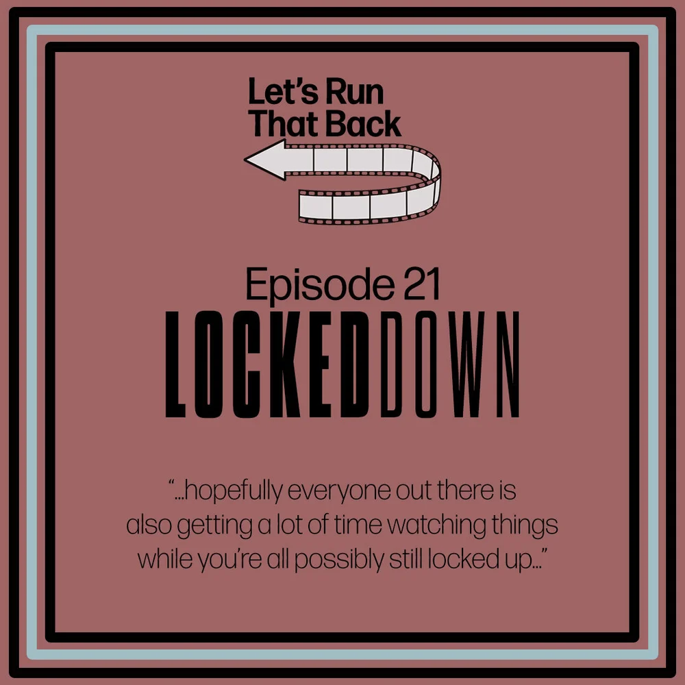 Back Locked Locked Down (Ep. 21): Let's Run That Back | Podcast Episode on Podbay