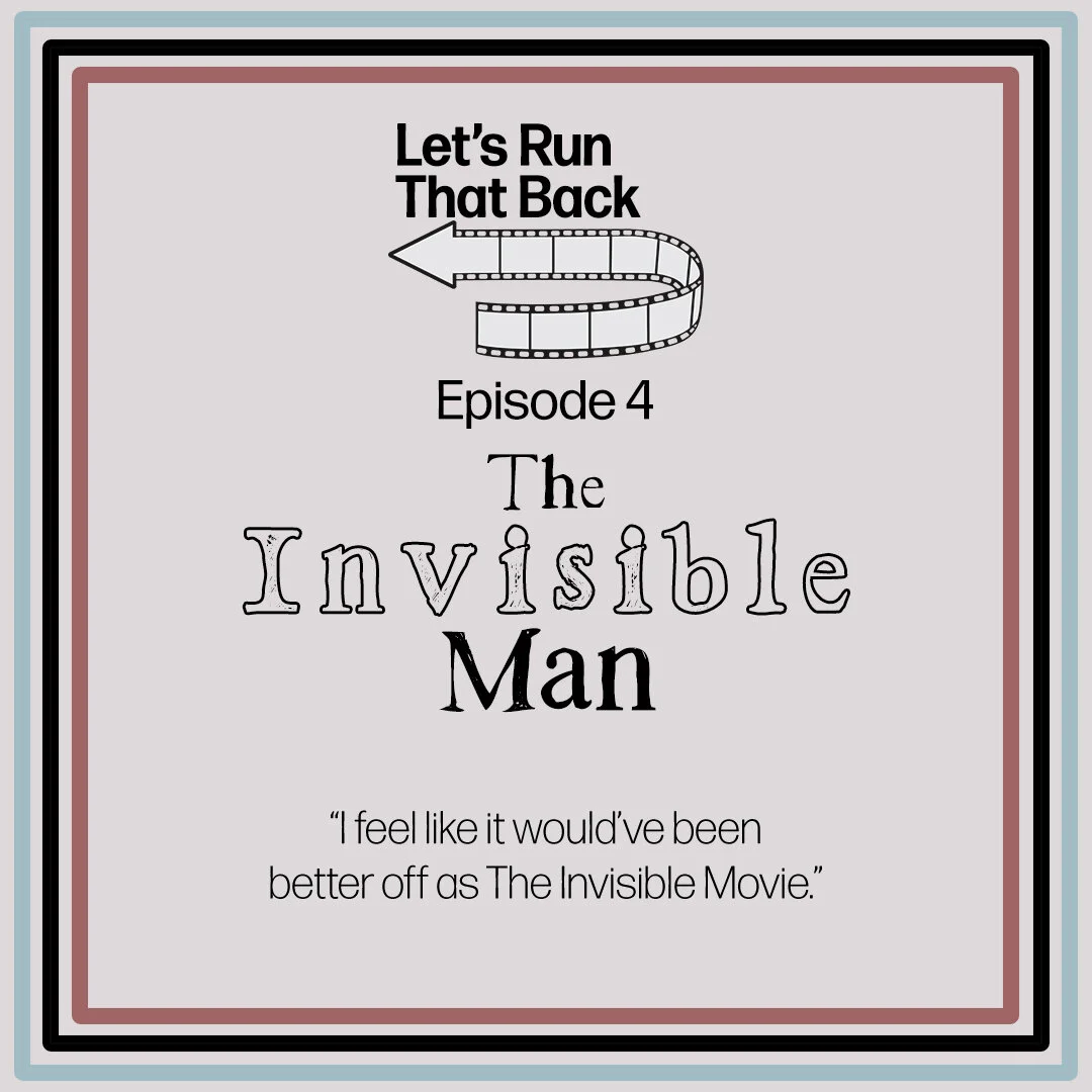 The Invisible Man (Ep. 4)