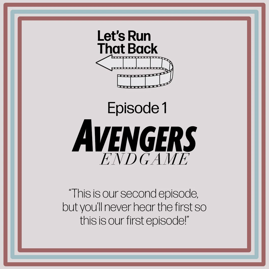 Avengers Endgame (Ep. 1)
