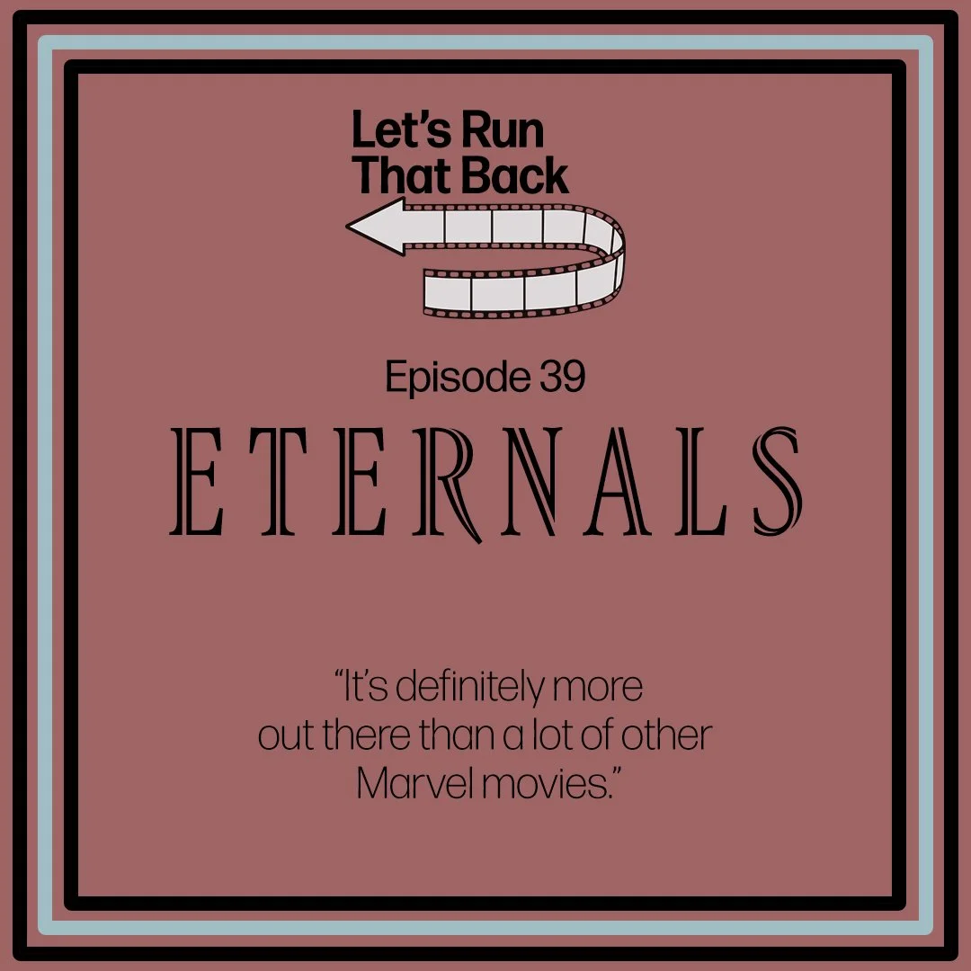 Eternals (Ep. 39)