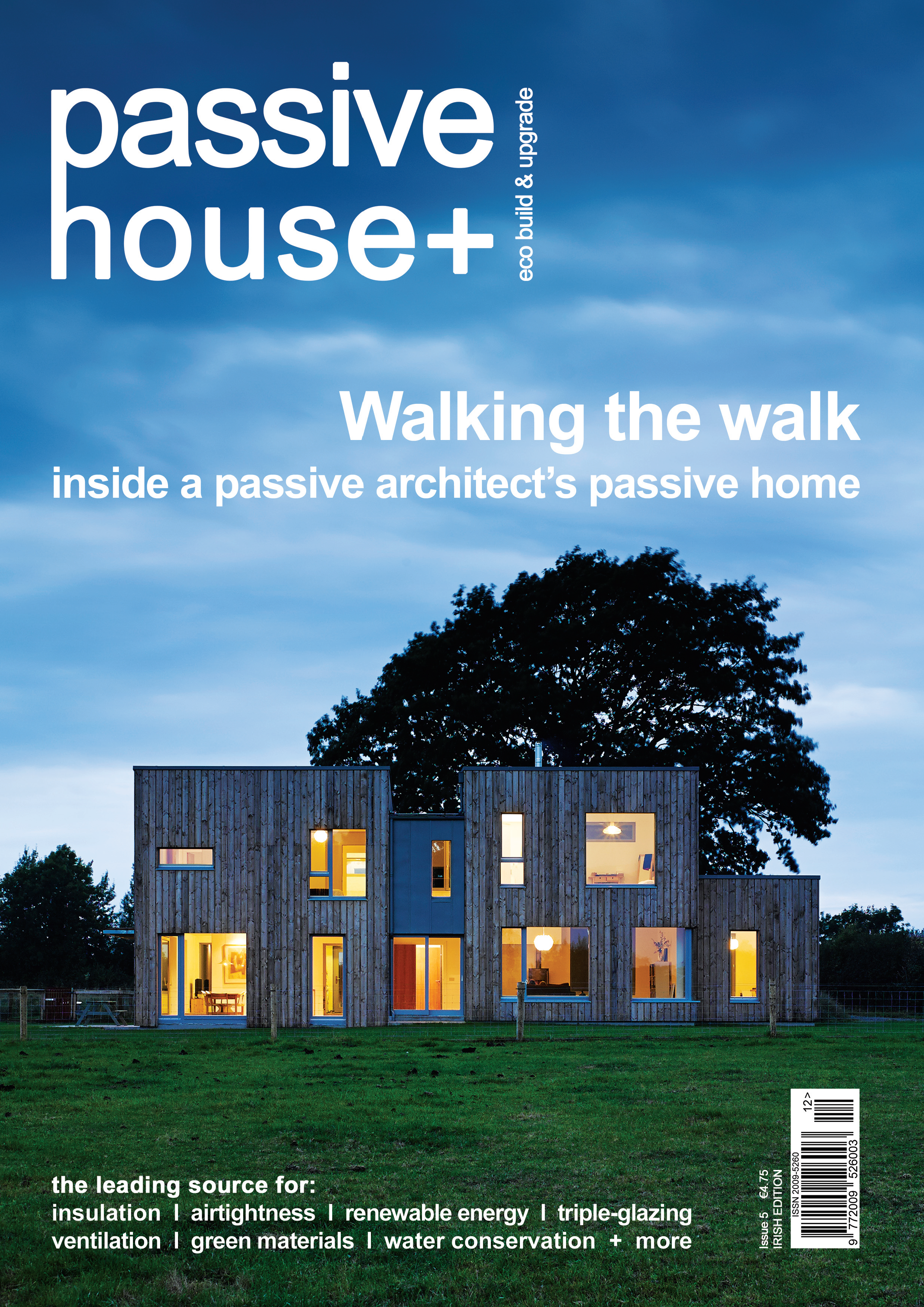 Passive House +  January 2014