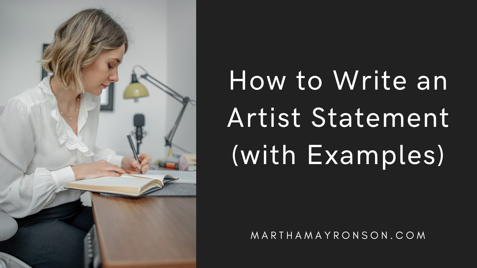 How to Write an Artist Statement (with Examples) — MARTHA MAY RONSON