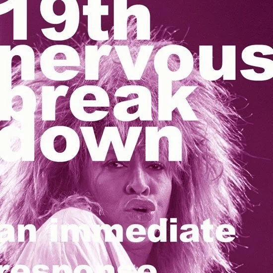 19th Nervous Breakdown