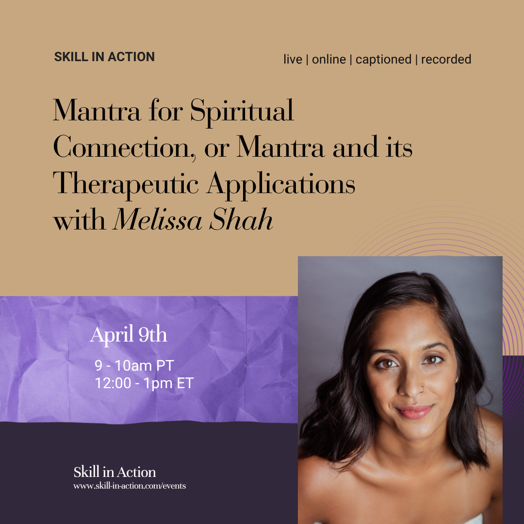 Melissa Shah | Mantra for Spiritual Connection, or Mantra and its Therapeutic Applications