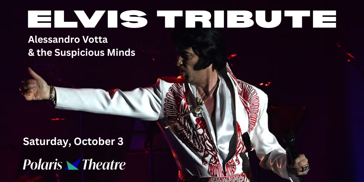 Polaris Presents: Elvis – The King Re-Imagined