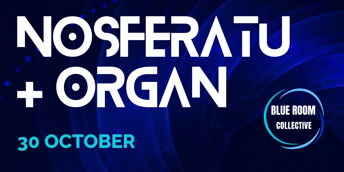 Blue Room: Silent Movie with Organ