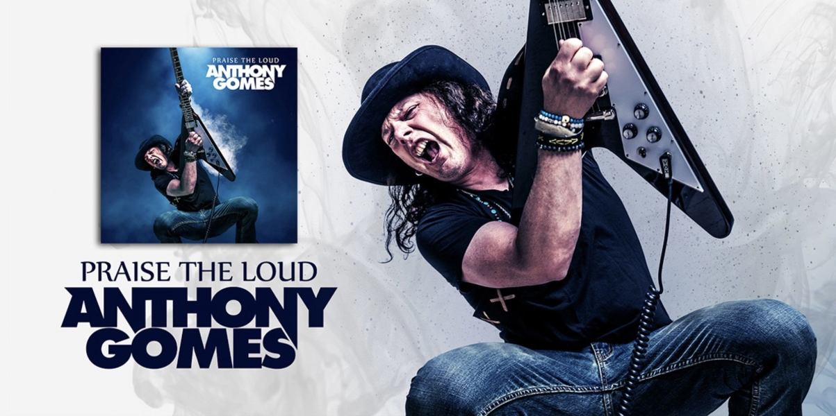 Anthony Gomes “Praise The Loud” World Tour 2026