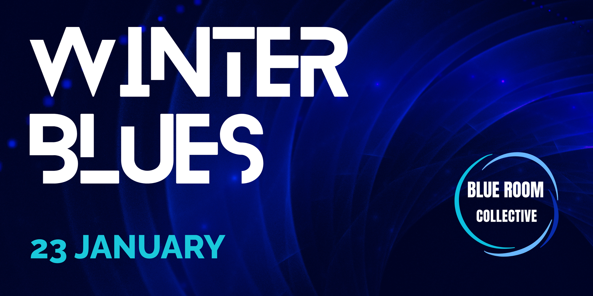 Blue Room 2.4: Winter Blues with Debra Power