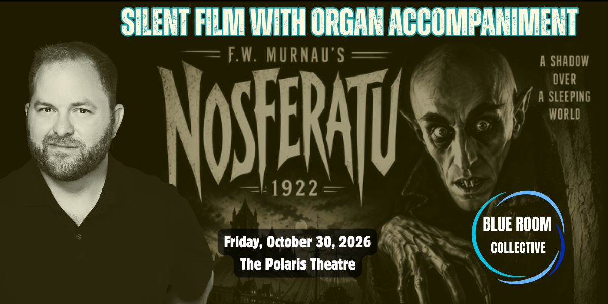 Blue Room: Silent Movie with Organ