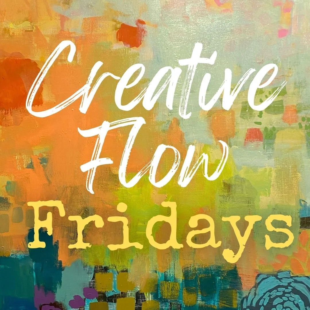 Creative Flow Fridays