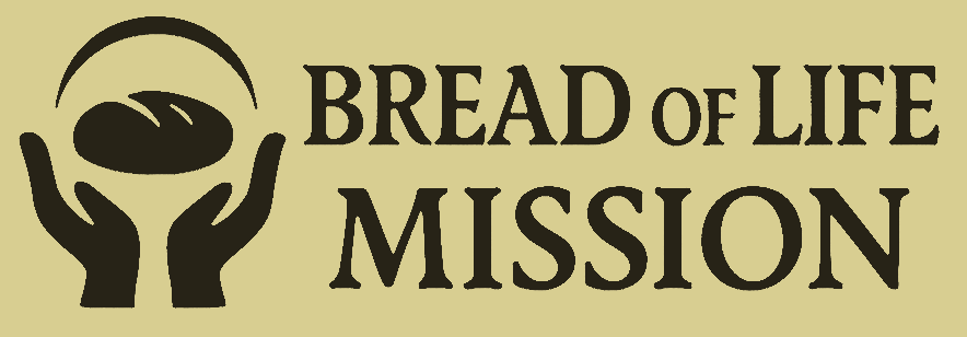 BREAD OF LIFE MISSION