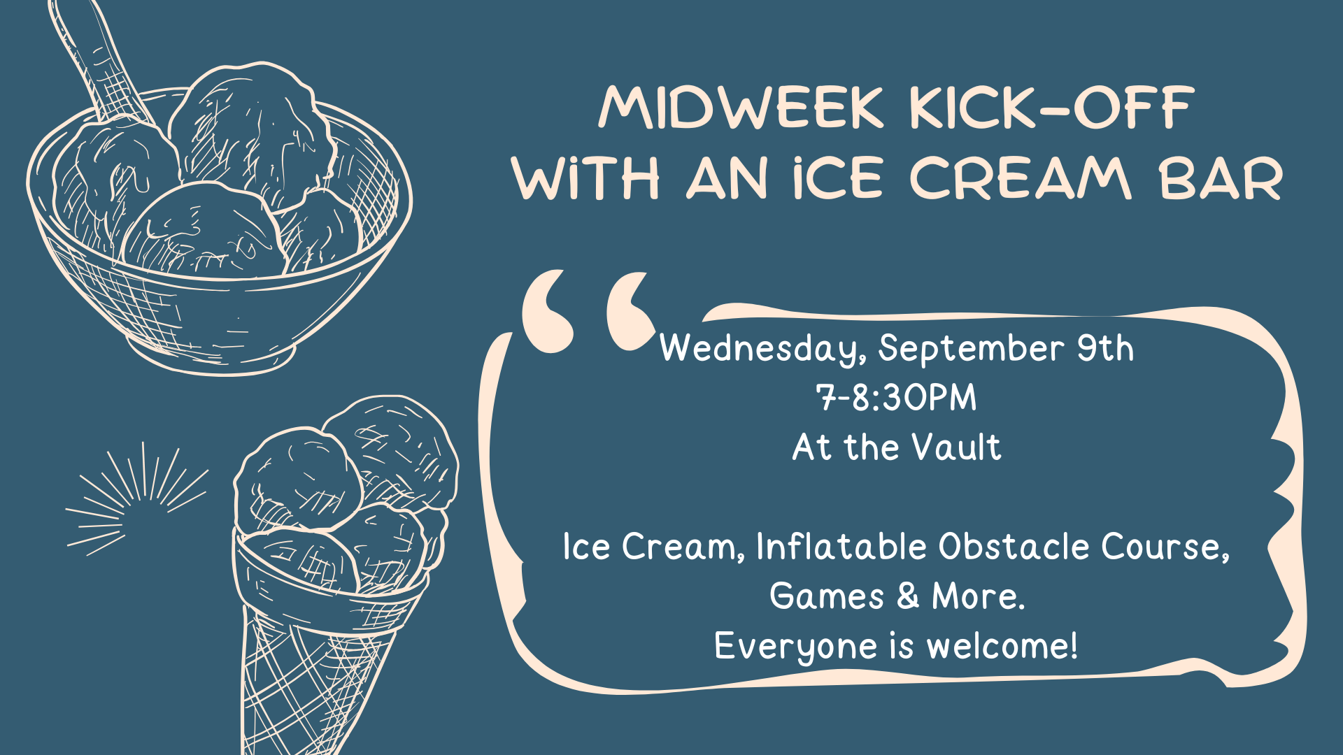 The Mid-Week Kick-Off