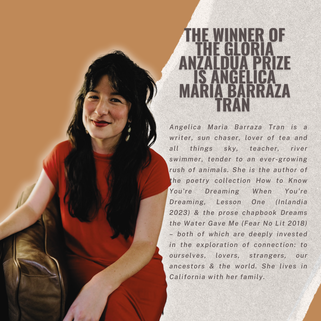 The Winner of the Gloria Anzaldúa Prize is Angelica Maria Barraza Tran&nbsp;