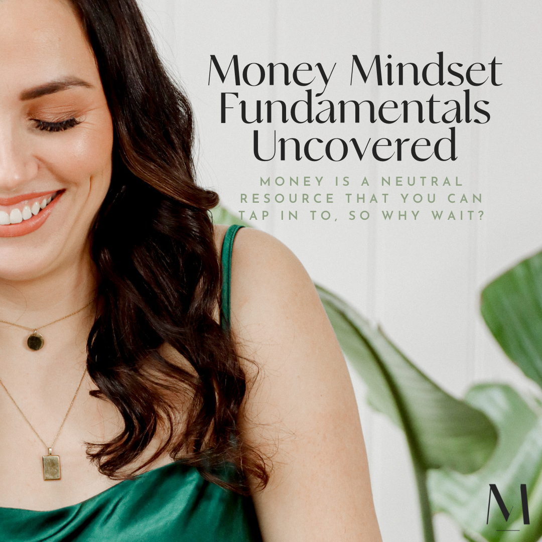 Money Mindset Fundamentals Uncovered