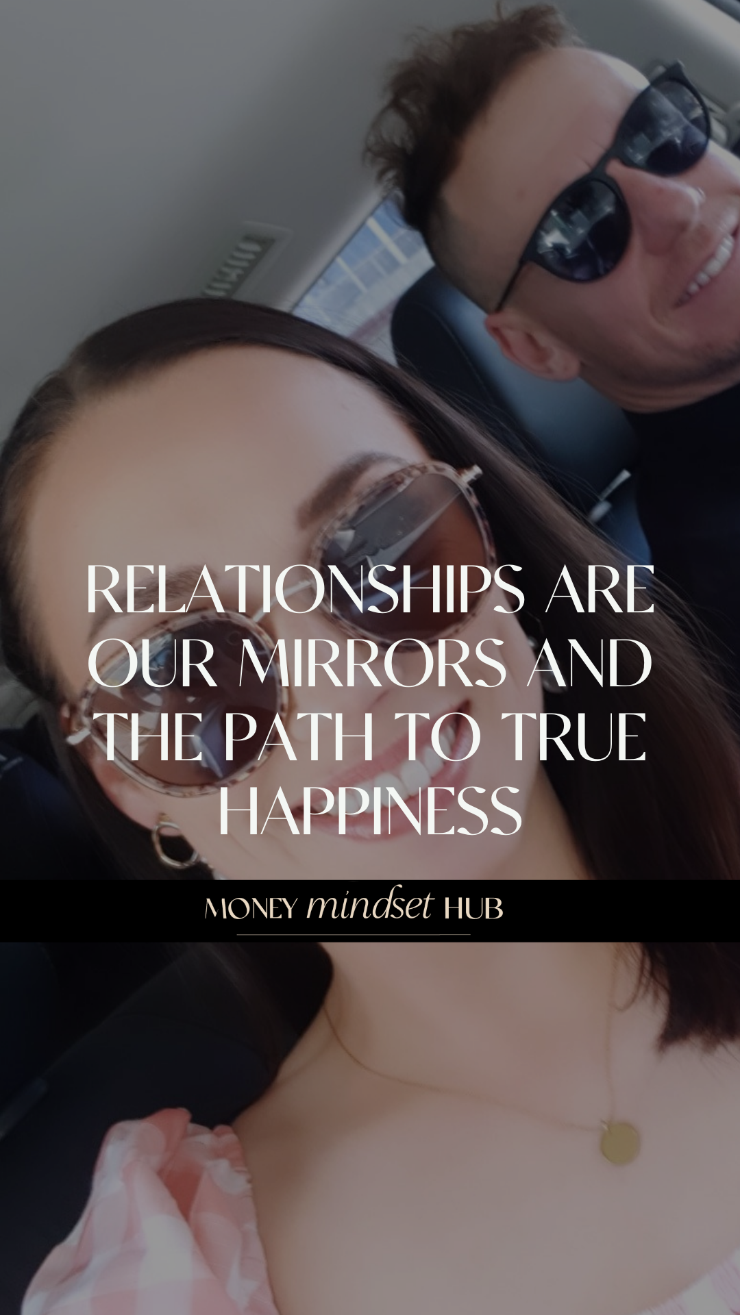 Relationships Are Our Mirrors and the Path to True Happiness