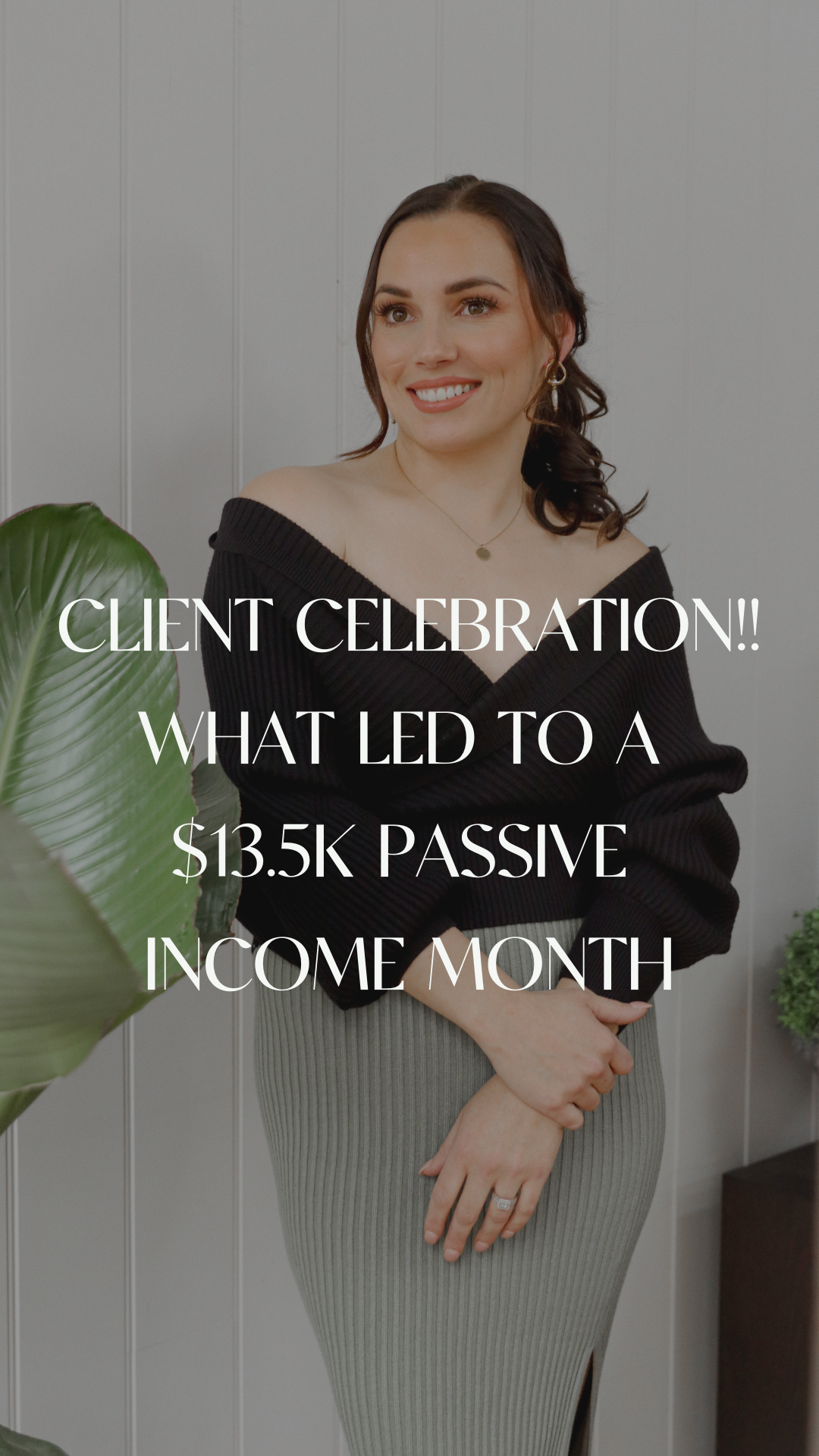 Client celebration!! What led to a $13.5k passive income month