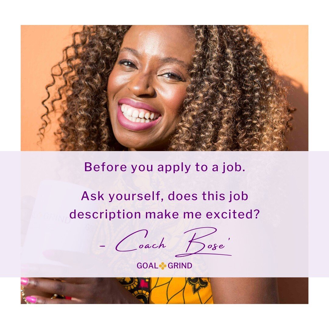 Yes, you need to hurry and get a job, but&hellip;

Before you apply to everything under the sun, it's important to consider how you feel about the role and will it bring you joy as well. 💫

👉🏾 While it's natural to want to apply to as many roles a