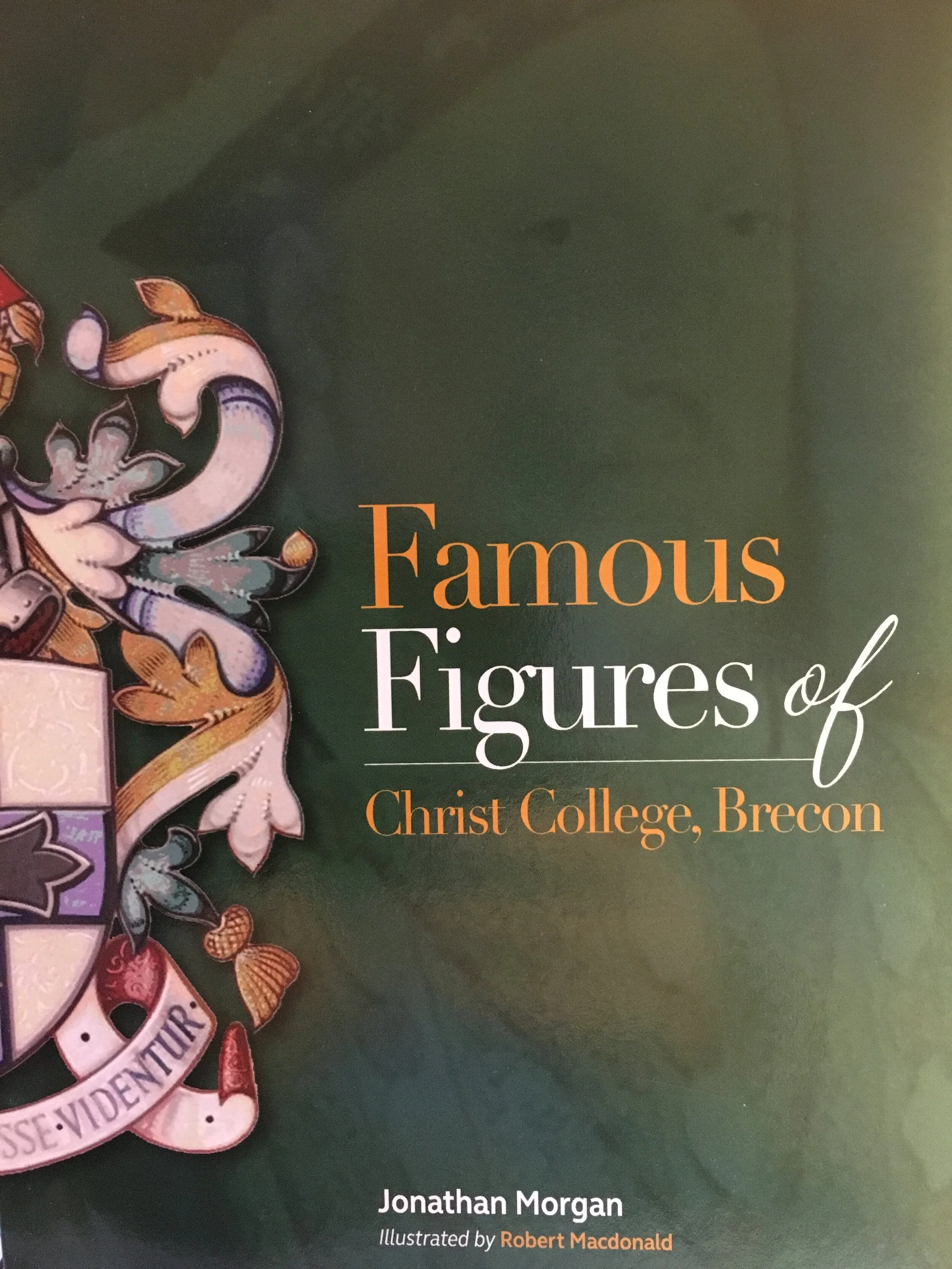 Famous Figures of Christ College Brecon Book Cover