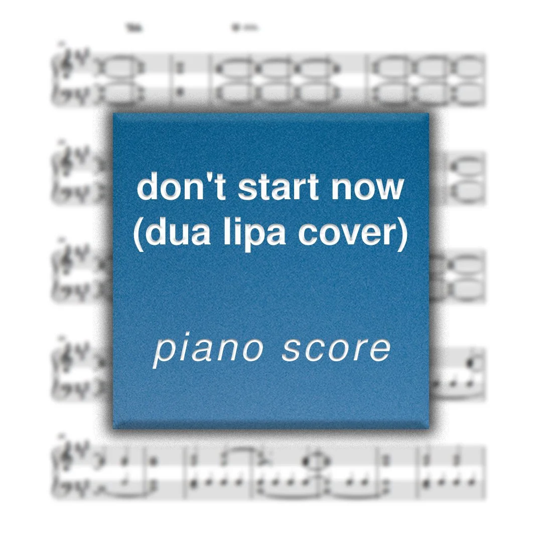 'don't start now (Luz - Dua Lipa Cover)' Piano Score