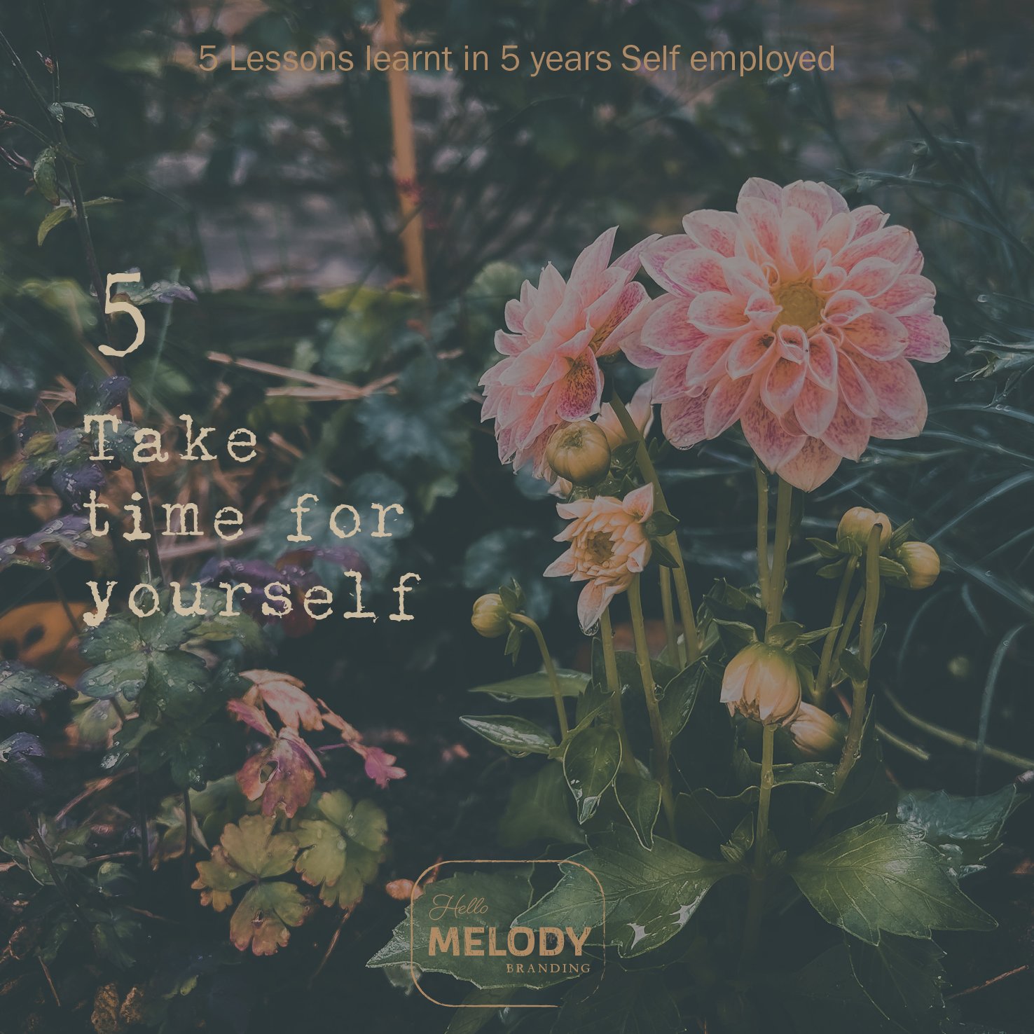 Lesson 5: Take Time For Yourself