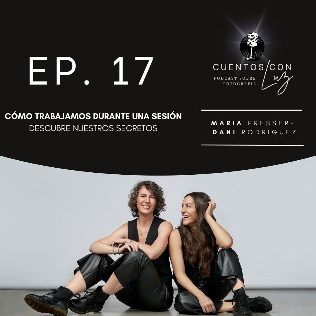 En el episodio 17 de &ldquo;Cuentos con Luz&rdquo; hablaremos acerca de c&oacute;mo trabajamos durante una sesi&oacute;n fotografica de cliente.

Te contaremos nuestros mejores tips, secretos y an&eacute;cdotas.

Nuestra intenci&oacute;n es que pueda