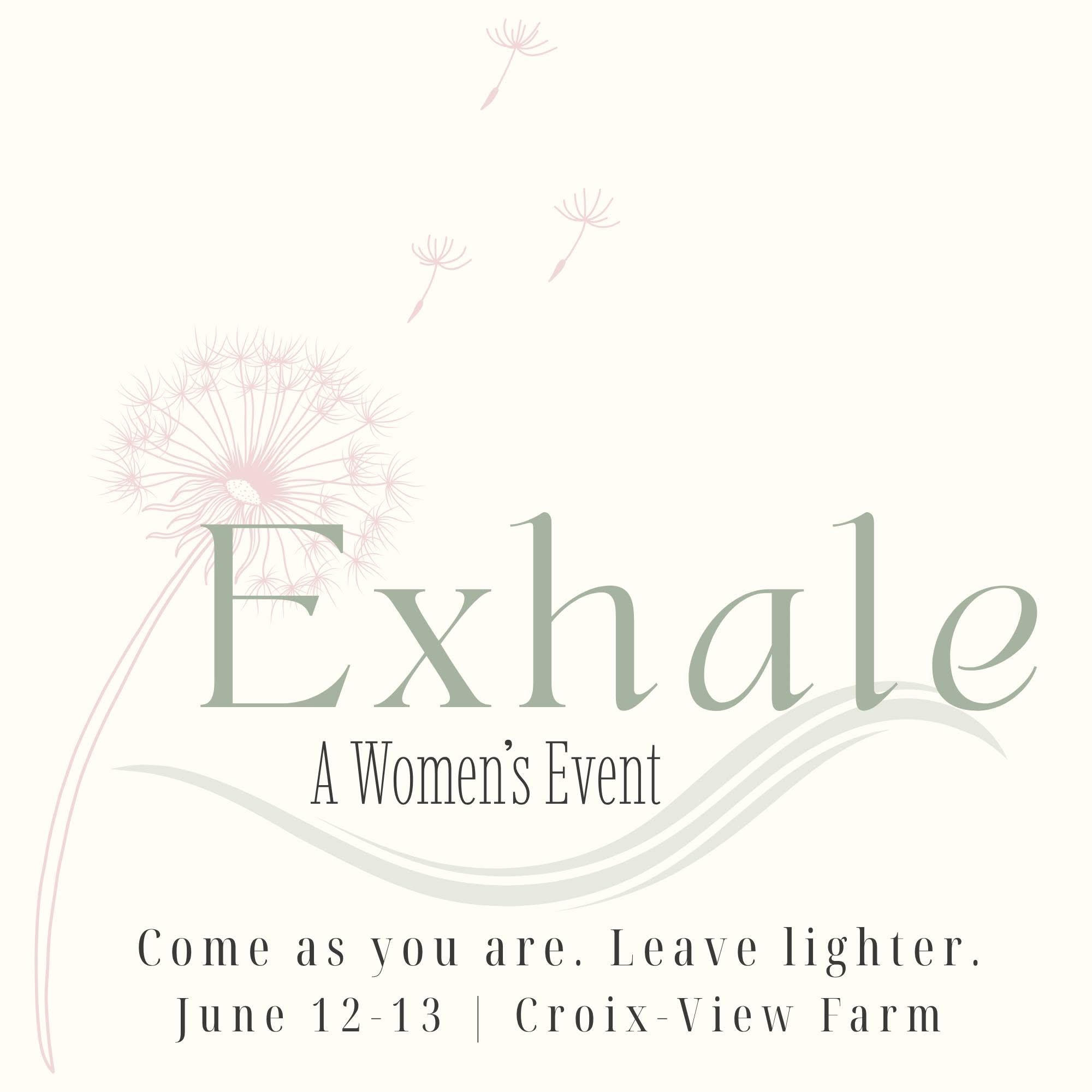 Exhale..... A Women's Event