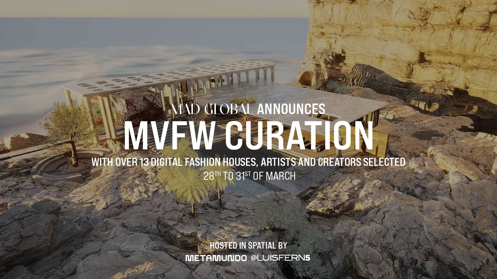 MAD Global Presents Spatial Metaverse Fashion Week Curation