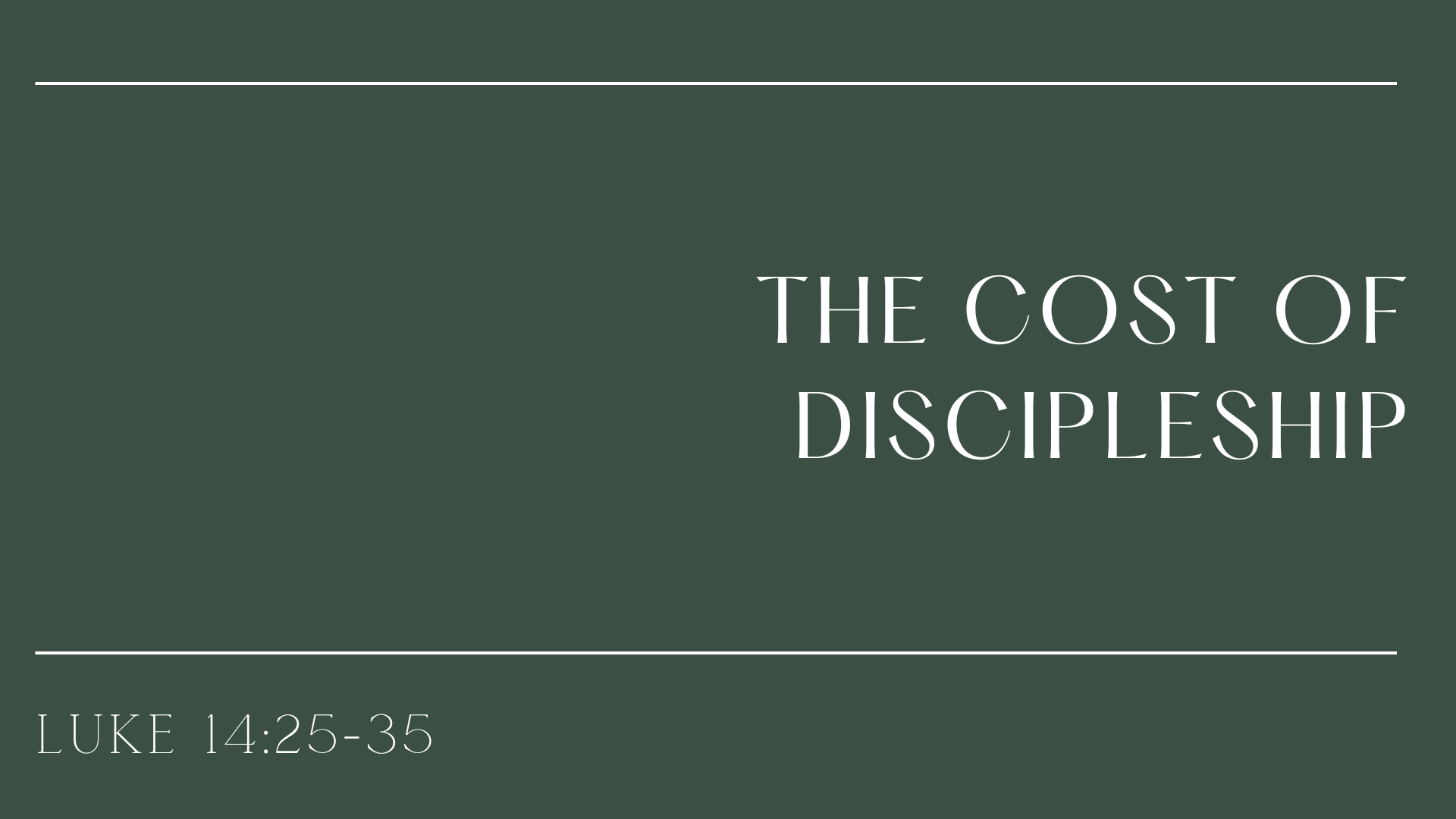 The Cost of Discipleship
