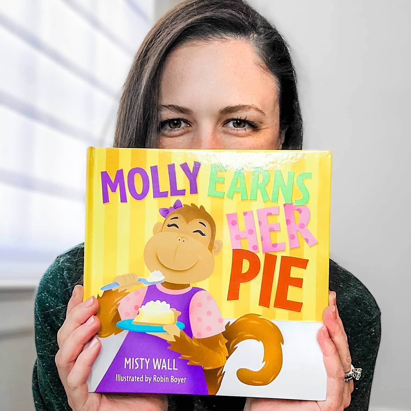 My name is Misty Wall and I'm the author of MOLLY EARNS HER PIE and I'm so excited to share this book with you. I'm a CPA &amp; mom to a 4-year-old boy and I wrote this book to help teach my son (and all kids!) the most fundamental lesson about money