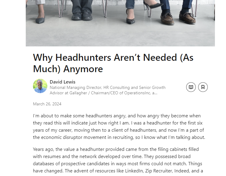 LINKEDIN ARTICLE: Why Headhunters Aren't Needed (Ghostwritten)