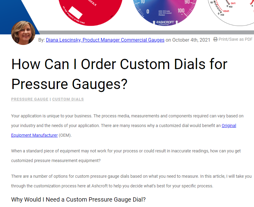 BLOG: Custom Dials for Pressure Gauges (Ghostwritten). This blog helped secure a $30,000 sale for custom dials. 