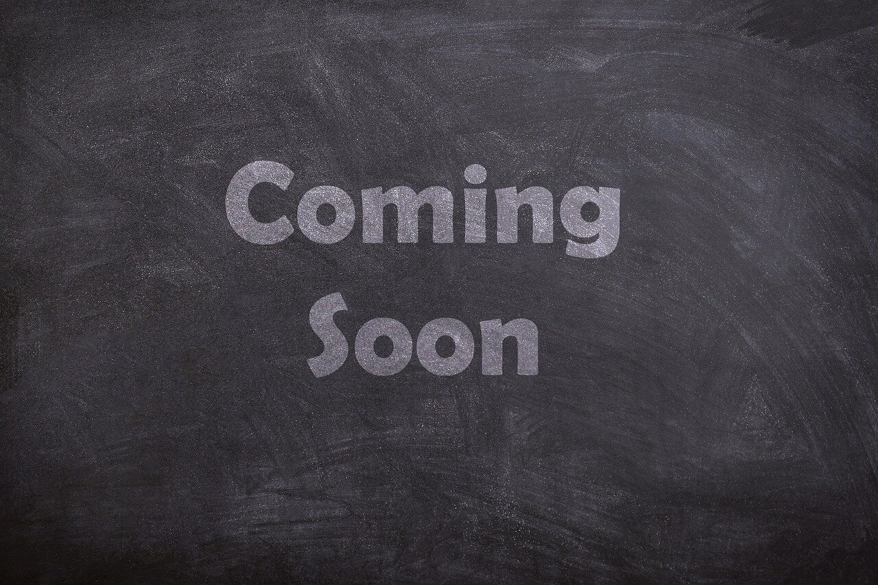 coming-soon-2550190_1280.jpg