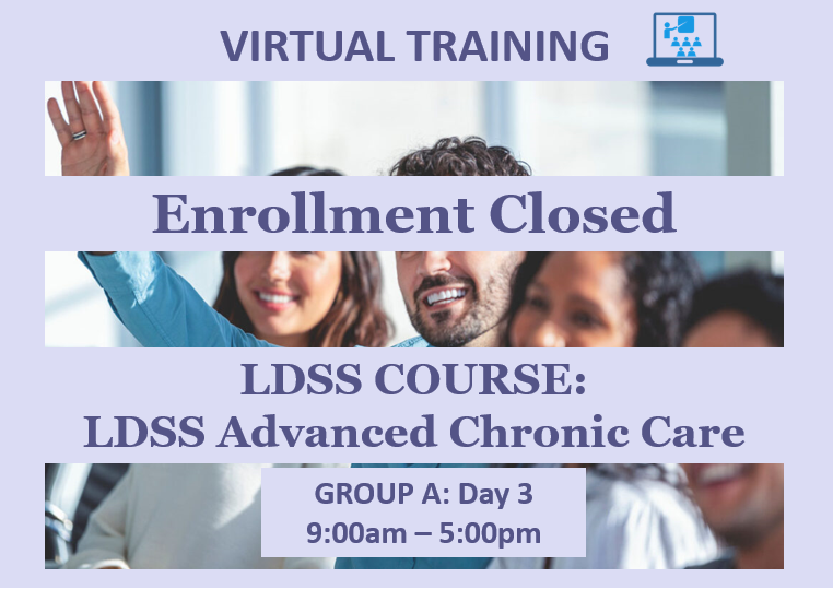 LDSS Advanced Chronic Care - Group A: Day 3