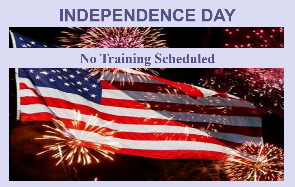 Independence Day: No Training Scheduled