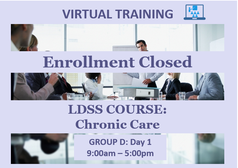 LDSS Chronic Care - Group D: Day 1