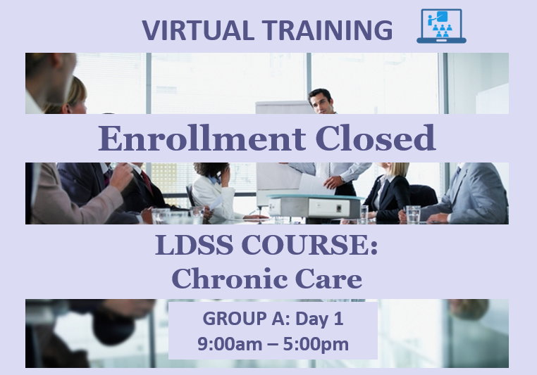LDSS Chronic Care - Group A: Day 1