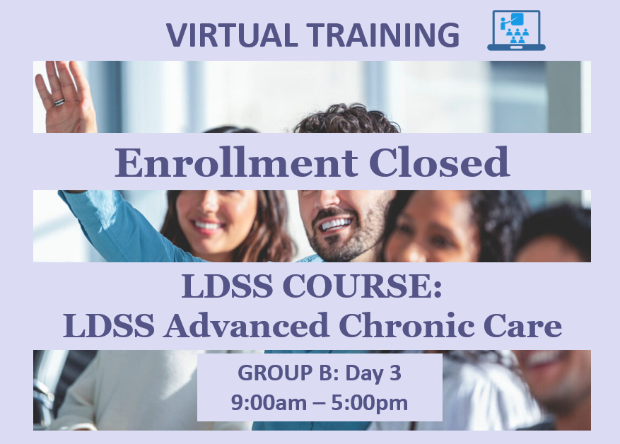 LDSS Advanced Chronic Care - Group B: Day 3